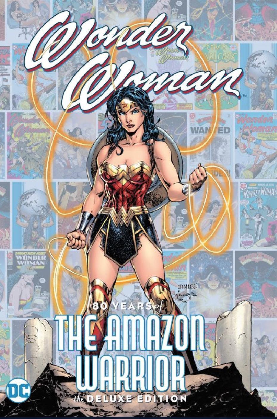 WONDER WOMAN: 80 YEARS OF THE AMAZON WARRIOR THE DELUXE EDITION (SUPER RARE) - Goat Comics